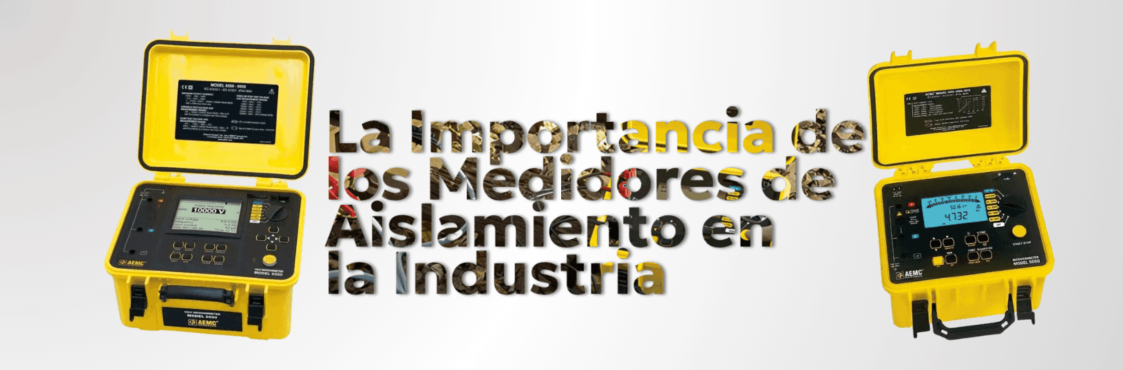 La Importancia de los Medidores de Aislamiento en la Industria: