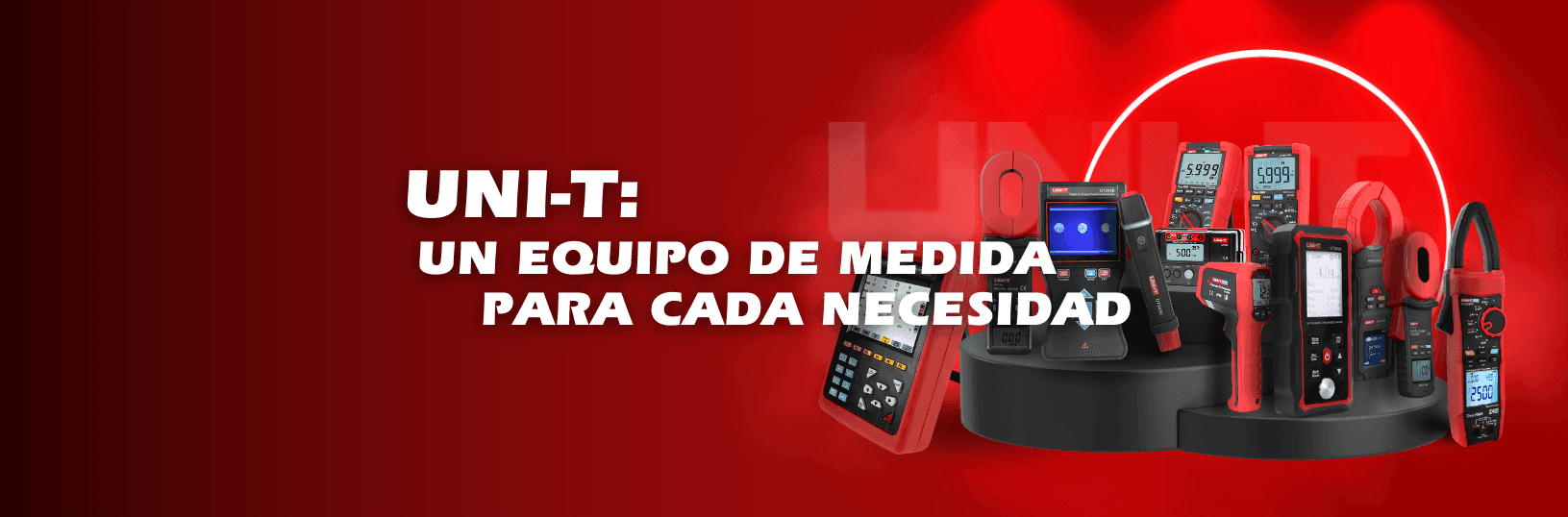 UNI-T: UN EQUIPO DE MEDIDA PARA CADA NECESIDAD